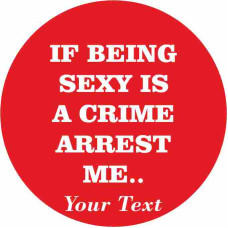Being Sexy Is A Crime